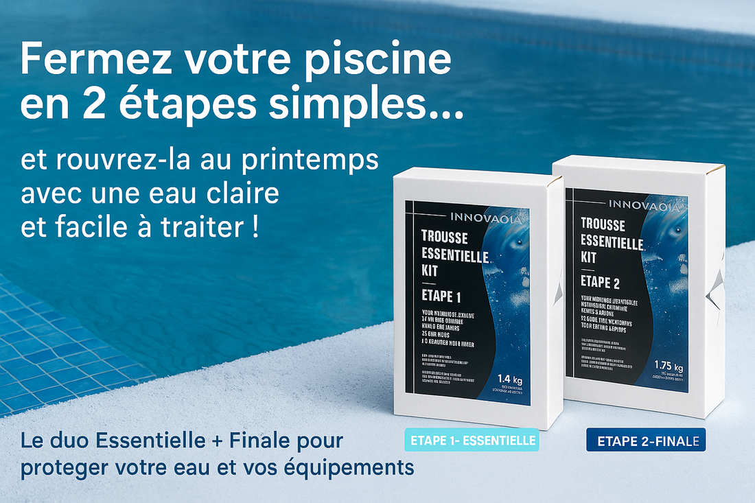 Trousse de fermeture 2 étapes Innovaqua pour piscine
