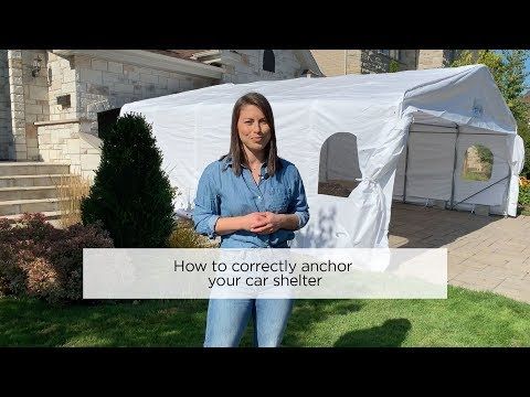 How to correctly anchor your car shelter